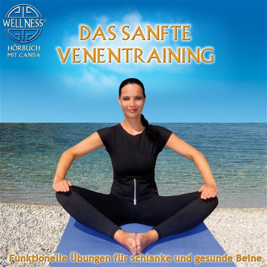 Cover for Canda · Das Sanfte Venentraining: Funktionelle Ubungen Fu (CD) (2014)