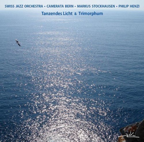 Cover for Markus Stockhausen · Tanzendes Licht &amp; Trimorphum (CD) (2010)