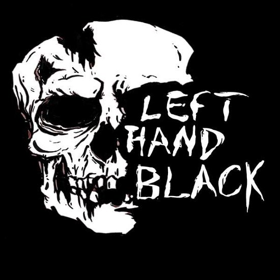 Cover for Left Hand Black (LP) (2020)