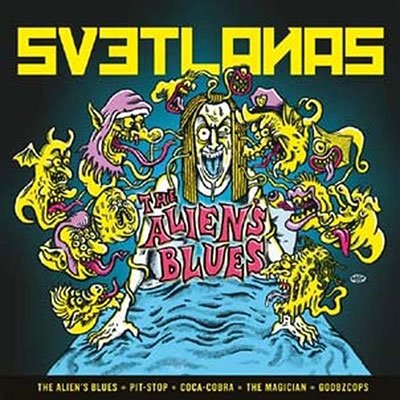 Cover for Svetlanas · Alien's Blues (LP) (2023)