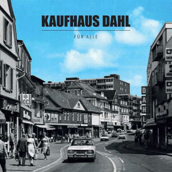 Cover for Kaufhaus Dahl · Für Alle (CD) (2019)
