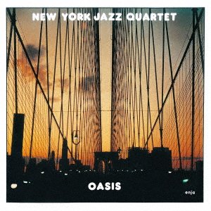 Oasis - New York Jazz Quartet - Musik - UNIVERSAL - 4526180543107 - 11. december 2020