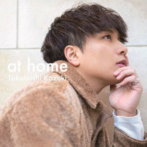 Cover for Takahashi Kazuki · At Home (CD) [Japan Import edition] (2023)