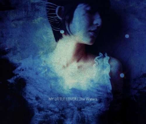 Cover for My Little Lover · The Waters (CD) [Japan Import edition] (2008)