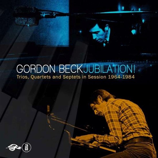 Jubilation! Trios, Quartets and Septets in Session 1964-1984: 3cd Boxset - Gordon Beck - Muzyka - TURTLE - 5013929580107 - 27 kwietnia 2018