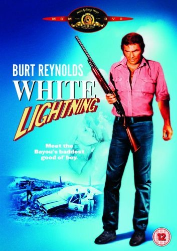 Cover for Burt Reynolds · White Lightning [dvd] [dvd] (2005) Burt Reynolds; Jennifer B (DVD) (2011)