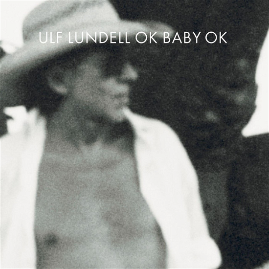 Cover for Ulf Lundell · OK Baby OK (LP) (2023)