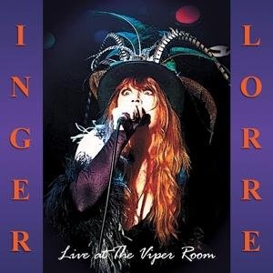 Inger Lorre · Live At The Viper Room (CD) (2017)