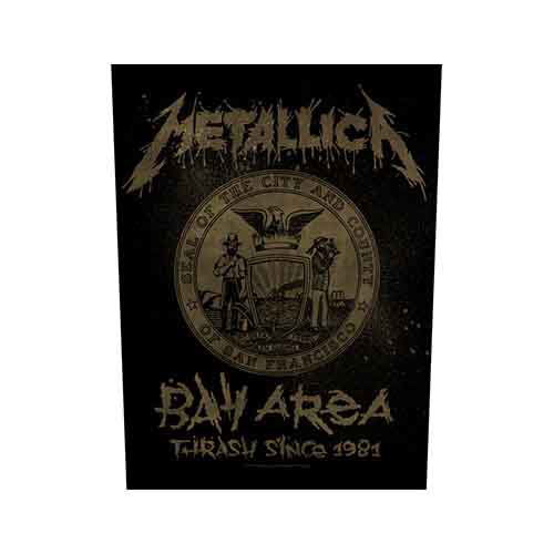 Metallica Back Patch: Bay Area Thrash - Metallica - Fanituote - PHD - 5055339750107 - maanantai 19. elokuuta 2019