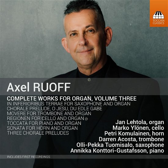 Cover for Jan Lehtola · Ruoff: Complete Works for Organ, Vol. 3 (CD) (2022)