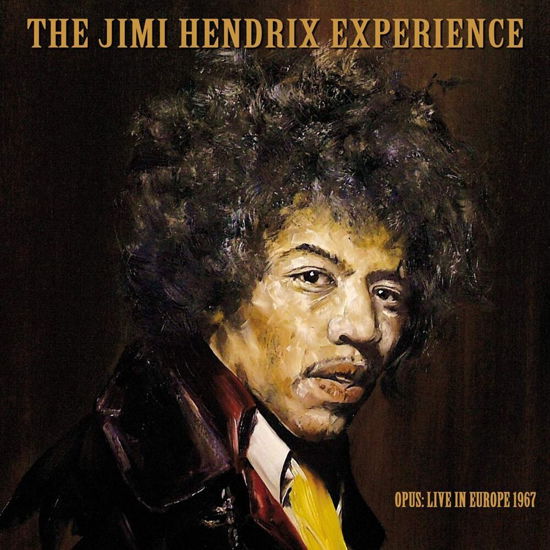 Opus:live in Europe 1967 Vol.1 - The Jimi Hendrix Experience - Musik - Audio Vaults - 5060209013107 - 8. November 2019