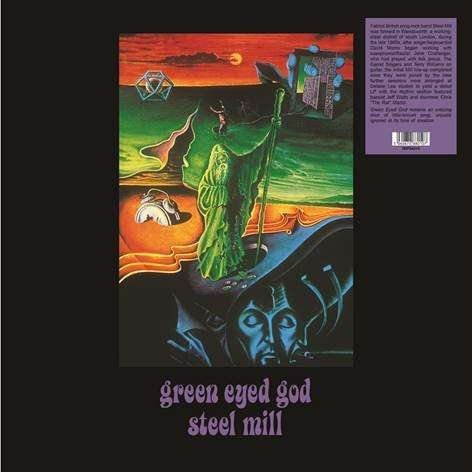 Green Eyed God - Steel Mill - Muziek - TRADING PLACE - 5060672880107 - 27 september 2019
