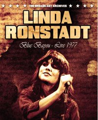 Cover for Linda Ronstadt · Blue Bayou  Live 1977 (DVD) (2016)