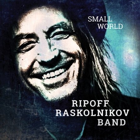 Cover for Ripoff Raskolnikov Band · Small World (CD) (2018)