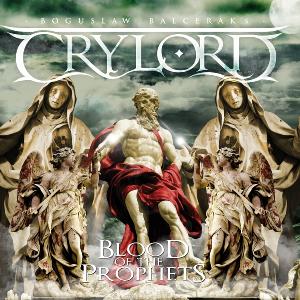 Cover for Boguslaw Balceraks Crylord · Blood of the Prophets (CD) (2011)