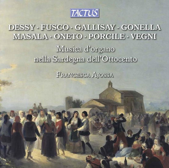 Organ Music in Nienteenth-century Sardinia - Vegni / Ajossa - Muzyka - TA - 8007194106107 - 2 czerwca 2017