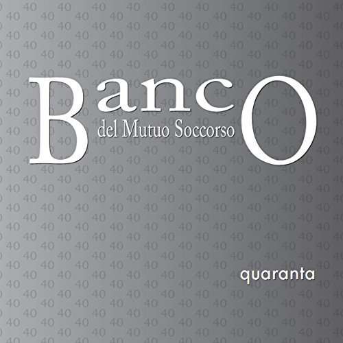 Quaranta - Banco Del Mutuo Soccorso - Muziek - Immaginifica - 8019991876107 - 6 mei 2022