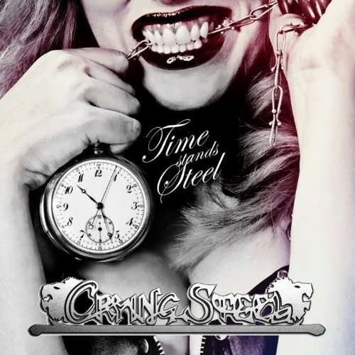 Cover for Crying Steel · Time Stands Steel (CD) (2013)