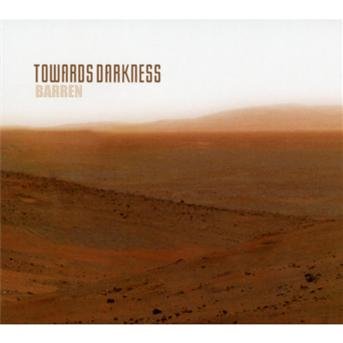 Cover for Towards Darkness · Barren (CD) [Digipak] (2012)