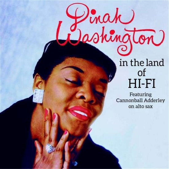 In The Land Of Hi-Fi / Unforgettable - Dinah Washington - Musiikki - AMERICAN JAZZ CLASSICS - 8436542017107 - torstai 2. lokakuuta 2014