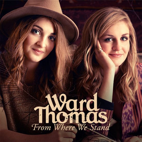 Cover for Ward Thomas · From Where We Stand (CD) [Deluxe edition] (2015)