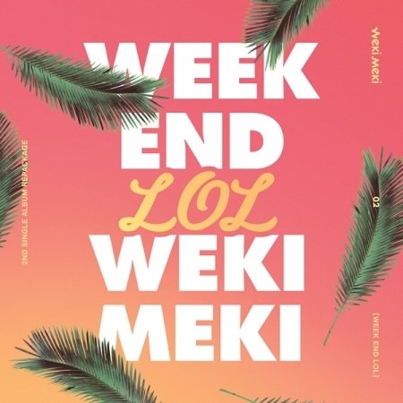 Cover for Weki Meki · Week End Lol -cd+book- (CD/Merch) (2019)