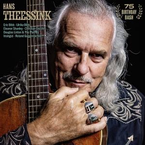 Cover for Hans Theessink · 75 Birthday Bash (LP) (2025)