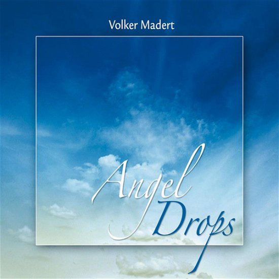 Cover for Volker Madert · Angel Drops (CD) (2007)