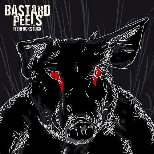 Cover for Bastard Peels · Fishfuckstuck (CD)