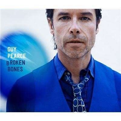 Cover for Guy Pearce · Broken Bones (CD) (2014)