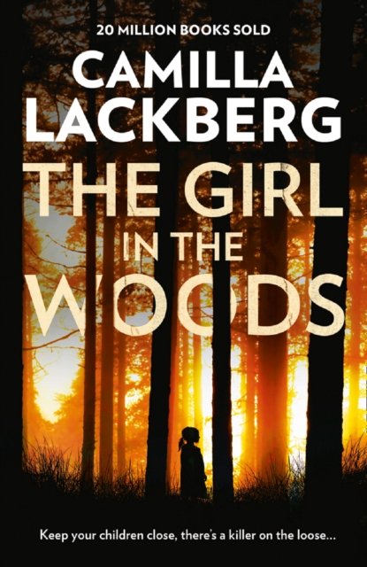 Cover for Camilla Lackberg · The Girl in the Woods (Paperback Book) (2018)