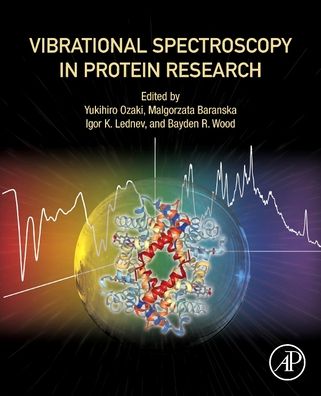 Cover for Yukihiro Ozaki · Vibrational Spectroscopy in Protein Research: From Purified Proteins to Aggregates and Assemblies (Paperback Book) (2020)