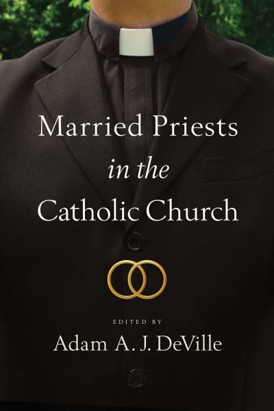 Cover for Married Priests in the Catholic Church (Paperback Book) (2021)