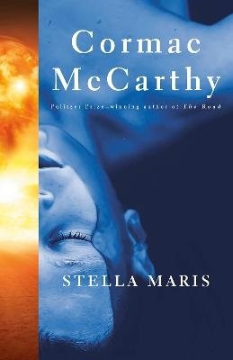 Stella Maris - Cormac McCarthy - Livros - Random House USA - 9780307389107 - 26 de setembro de 2023