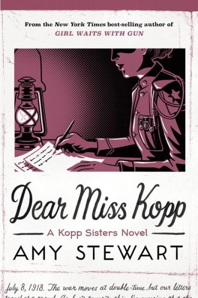 Cover for Amy Stewart · Dear Miss Kopp - A Kopp Sisters Novel (Gebundenes Buch) (2021)