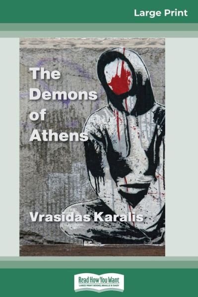 Cover for Vrasidas Karalis · The Demons of Athens Reports from the Great Devastation (Taschenbuch) (2015)