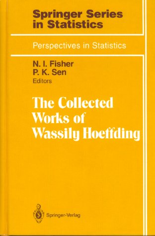 Cover for Wassily Hoeffding · The Collected Works of Wassily Hoeffding - Perspectives in Statistics (Hardcover Book) [1994 edition] (1994)