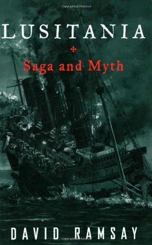 David Ramsay · Lusitania: Saga and Myth (Pocketbok) (2024)