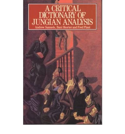 Cover for Andrew Samuels · A Critical Dictionary of Jungian Analysis (Paperback Bog) (1986)