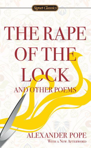 Cover for Alexander Pope · The Rape of the Lock and Other Poems (Paperback Book) [Reprint edition] (2012)