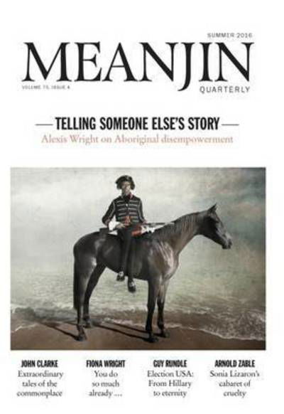 Cover for Jonathan Green · Meanjin Vol 75, No 4 (Paperback Book) (2016)