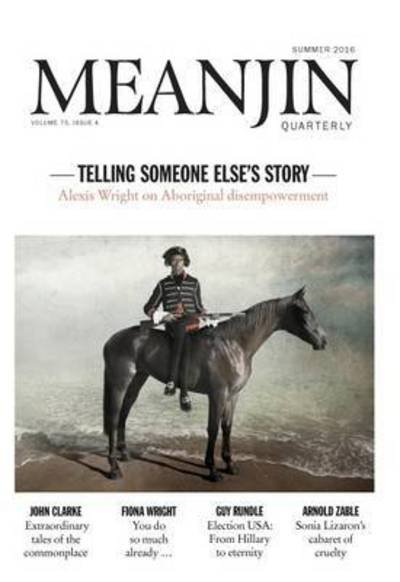 Cover for Jonathan Green · Meanjin Vol 75, No 4 (Taschenbuch) (2016)