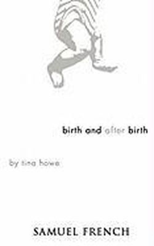 Cover for Tina Howe · Birth and After Birth (Paperback Book) (2010)