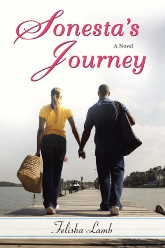 Cover for Felisha Lamb · Sonesta's Journey (Paperback Book) (2008)