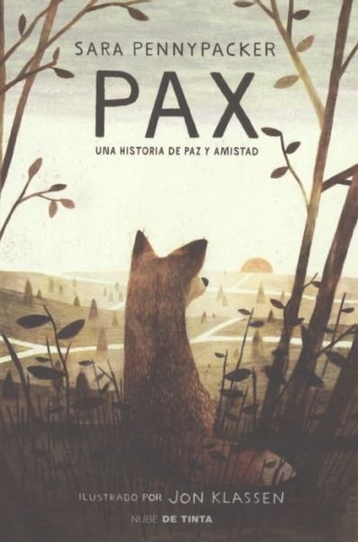 Cover for Sara Pennypacker · Pax (Hardcover Book) (2017)