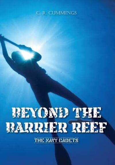 Cover for Christopher Cummings · Beyond the Barrier Reef (Hardcover Book) (2018)