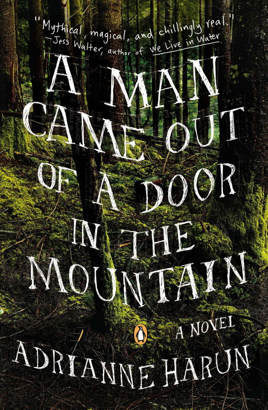 Cover for Adrianne Harun · Man Came out of a Door in the Mountain (Paperback Book) (2014)