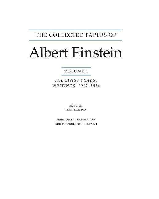 Cover for Albert Einstein · The Collected Papers of Albert Einstein, Volume 4 (English): The Swiss Years: Writings, 1912-1914. (English translation supplement) - Collected Papers of Albert Einstein (Paperback Bog) (1996)