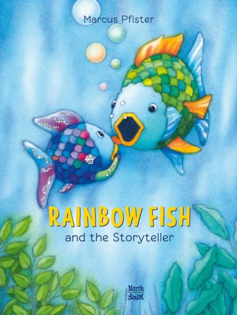 Cover for Marcus Pfister · Rainbow Fish and the Storyteller (Paperback Bog) (2022)