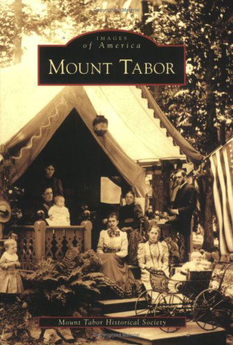 Cover for Mount Tabor Historical Society · Mount Tabor (Nj) (Images of America) (Paperback Book) (2007)